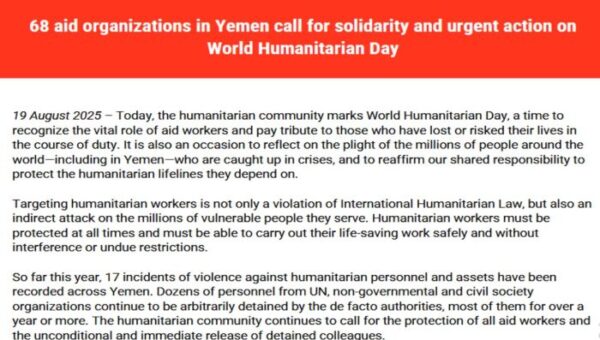 68 aid organizations in Yemen call for solidarity and urgent action